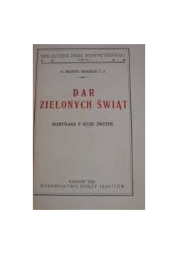 Dar zielonych świąt, 1925 r