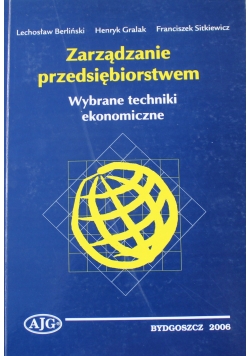 Zarządzanie przedsiębiorstwem wybrane techniki ekonomiczne