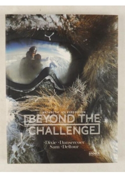 Dansercoer Dixie - Beyond the Challenge