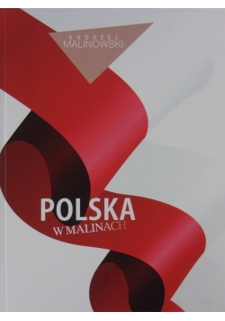 Polska w malinach