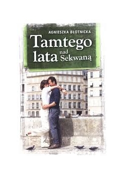 Tamtego lata nad Sekwaną