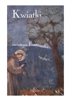 Kwiatki świętego Franciszka