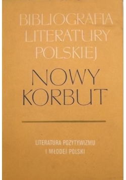 Literatura pozytywizmu i młodej polski, Nowy Korbut 15