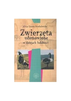 Zwierzęta udomowione w dziejach ludzkości