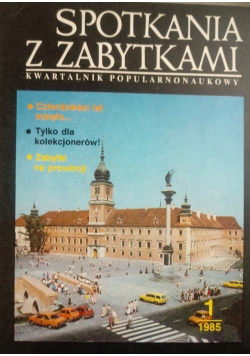 Spotkania z zabytkami, nr 1