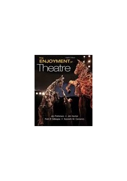 The Enjoyment of Theatre