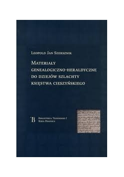 Materiały Genealogiczno-Heraldyczne do dziejów szlachty