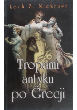 Tropami antyku po Grecji