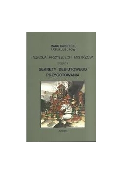 Szkoła przyszłych mistrzów. Część II