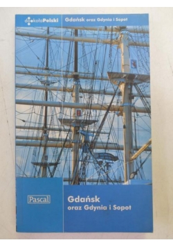 Gdańsk oraz Gdynia i Sopot