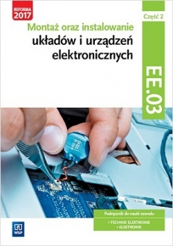 Montaż oraz instalowanie układów i urządzeń elektronicznych
