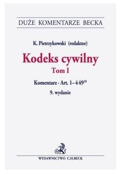 Kodeks cywilny T.1 Komentarz w.9