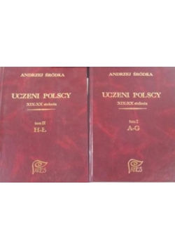 Uczeni Polscy ,Tom I,II