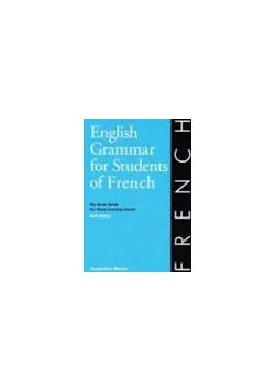 English Grammar for Students of French