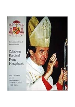 Zeitzeuge Kardinal Franz Hengsbach