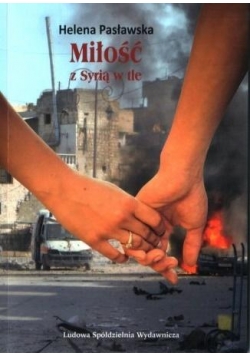 Miłość z Syrią w tle