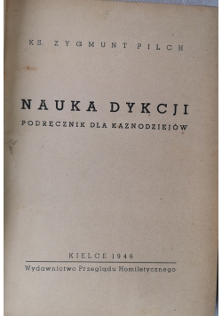 Nauka dykcji, podręcznik dla kaznodziejów, 1946 r.