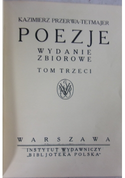 Poezje wydanie zbiorowe, tom 3, 1920 r.