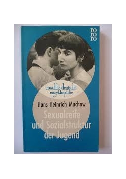 Sexualreife und Sozialstruktur der Jugend