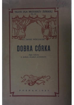 Dobra Górka,1927r.