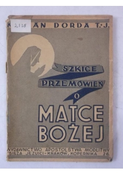 Szkice przemówień o Matce Bożej, 1946 r.
