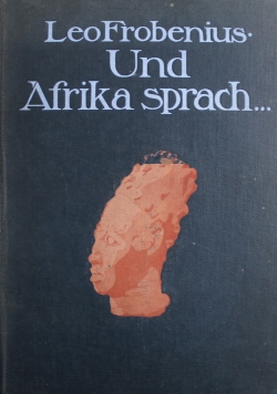 Und Afrika sprach 1912 r.