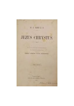 Jezus Chrystus. Tom II 1892r.