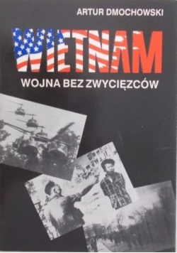 Wietnam wojna bez zwycięzców