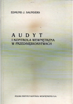 Audyt i kontrola wewnętrzna w przedsiębiorstwie