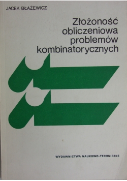 Złożoność obliczania problemów kombinatorycznych