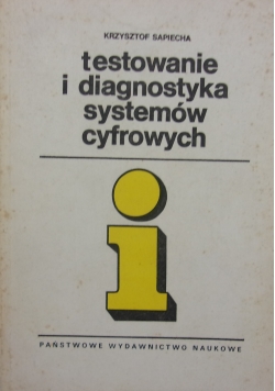 Testowanie i diagnostyka systemów cyfrowych