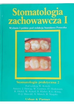 Stomatologia zachowawcza I