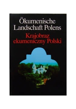 Krajobraz ekumeniczny Polski