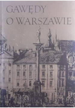 Gawędy o Warszawie, reprint z 1937 r.