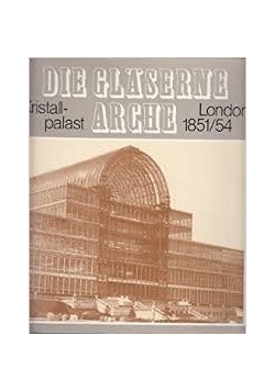 Die Glaserne Arche