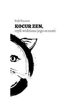 Kocur Zen, czyli widzenie jego oczami
