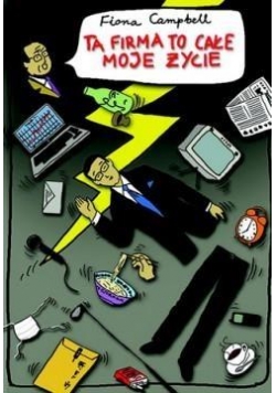 Ta firma to całe moje życie