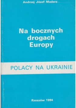 Na bocznych drogach Europy