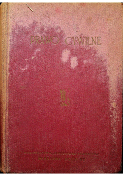Prawo cywilne obowiązujące na obszarze B kongresowego Królestwa Polskiego 1929 r