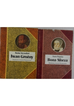Bona Sforza / Iwan Groźny