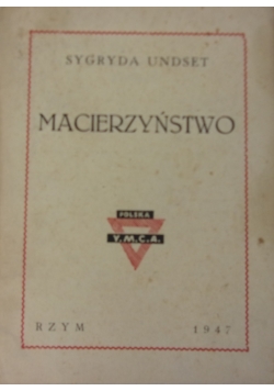 Macierzyństwo, 1947r.
