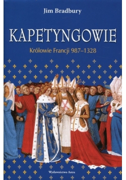 Kapetyngowie Królowie Francji 987-1328