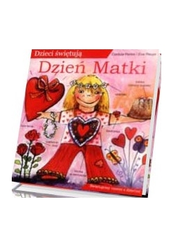Dzieci świętują Dzień Matki