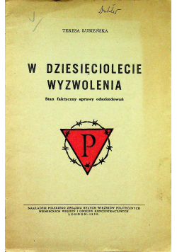 W dziesięciolecie wyzwolenia