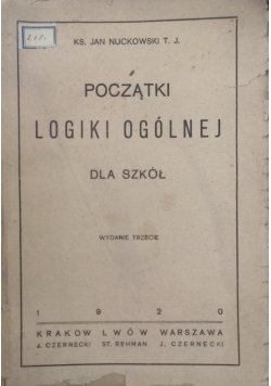 Początki logiki ogólnej, 1920 r.