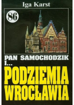 Pan Samochodzik i Podziemia Wrocławia