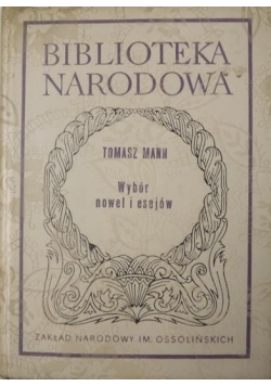 Wybór nowel i esejów Tomasz Mann