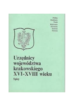 Urzędnicy województwa krakowskiego XVI-XVIII wieku