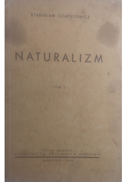 Naturalizm Tom I, 1939 r.