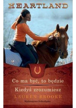 Heartland 5-6 Co ma być... / Kiedyś zrozumiesz